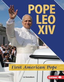 Pope Leo XIV: First American Pope
