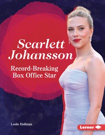 Scarlett Johansson: Record-Breaking Box Office Star