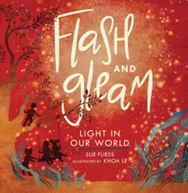 Flash and Gleam: Light in Our World