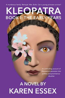 Kleopatra: Book 1: The Early Years