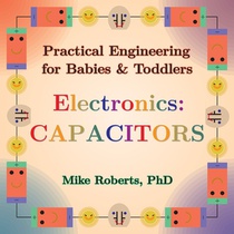 Roberts, M: Practical Engineering for Babies & Toddlers - El