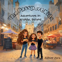 Zora, A: Passport Kids- Adventures in