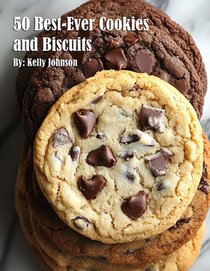 Johnson, K: 50 Best-Ever Cookies and Biscuits