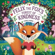 Lamps, C: Felix the Fox Forest of Kindness