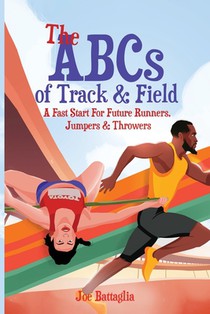 Battaglia, J: ABCs of Track & Field