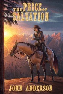 The Price of Salvation: An American Legend
