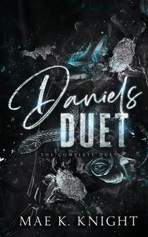 Daniels Duet: The Complete Duet