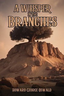 A Whisper in the Branches