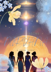 Finding Nirvana: A Zodiac Retreat