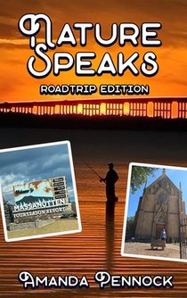 Nature Speaks: Road Trip Edition