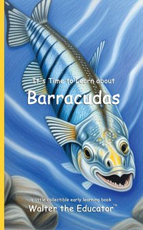 It's Time to Learn about Barracudas