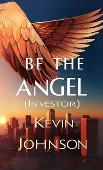 Be the Angel (Investor)