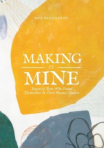 Bernhardt, B: Making It Mine