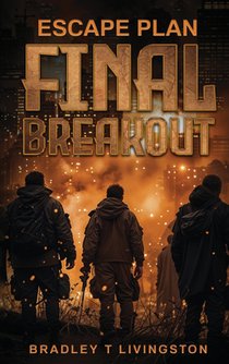 Escape Plan: Final Breakout