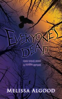Algood, M: Everyone's Dead