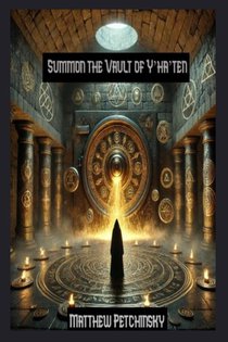 Summon the Vault of Y'ha'ten