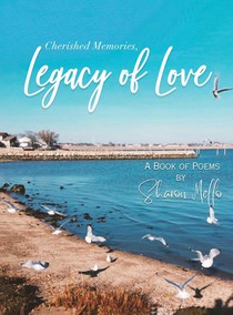 Cherished Memories, Legacy of Love