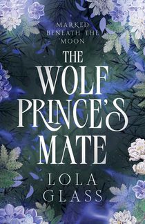 The Wolf Prince's Mate