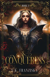 Conqueress (The Crymzon Chronicles Book 3)