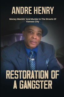 RESTORATION OF A GANGSTER