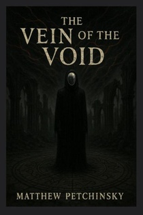 The Vein of the Void