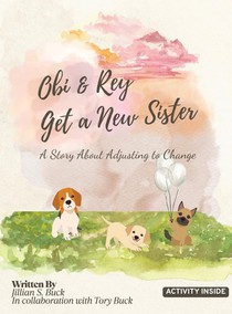 Obi & Rey Get a New Sister