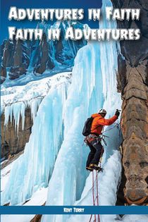 Adventures In Faith ~ Faith In Adventures