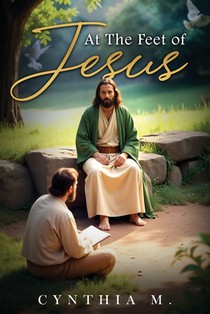 At The Feet of Jesus