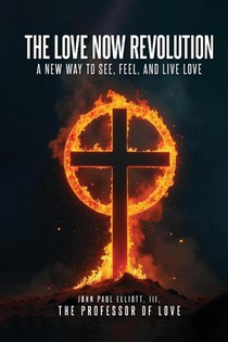 THE LOVE NOW REVOLUTION