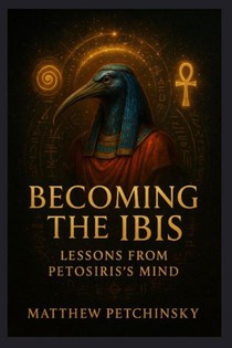 Becoming the Ibis