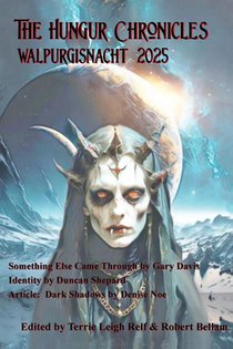 The Hungur Chronicles Walpurgisnacht 2025
