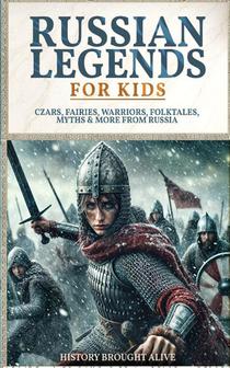 Russian Legends For Kids