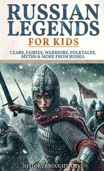 Russian Legends For Kids