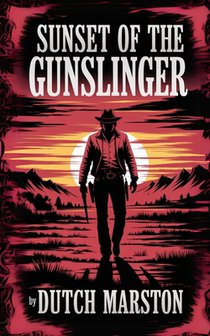 Sunset of the Gunslinger