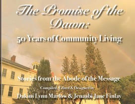 The Promise of the Dawn: 50 Years of Community Living