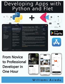 Developing Apps with Python and Flet