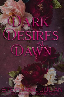 Dark Desires at Dawn