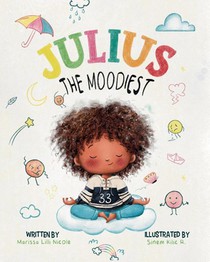 Julius the Moodiest