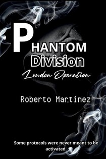 Phantom Division - London Opertation