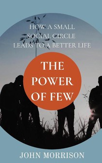 The Power of Few