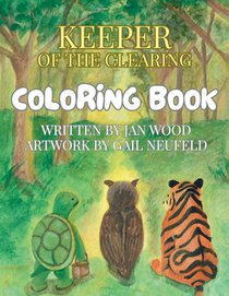 Keeper of the Clearing - Companion Coloring Book