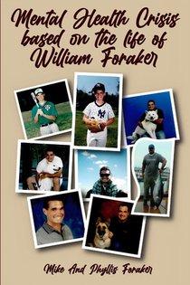 Mental Health Crisis based on the life of William Foraker