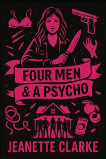 Four Men & A Psycho