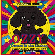 Ozzy Dances in the Kitchen - Coloring Book