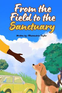 From The Field To The Sanctuary