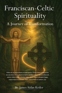 Franciscan Celtic Spirituality