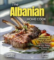 The Albanian Home Cook
