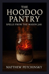 The Hoodoo Pantry