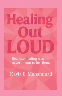 Healing Out LOUD