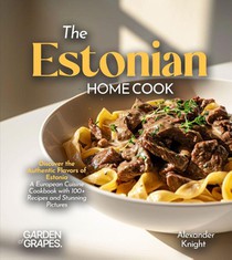 The Estonian Home Cook